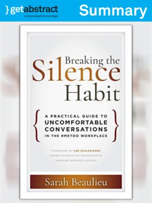 cover image of Breaking the Silence Habit (Summary)